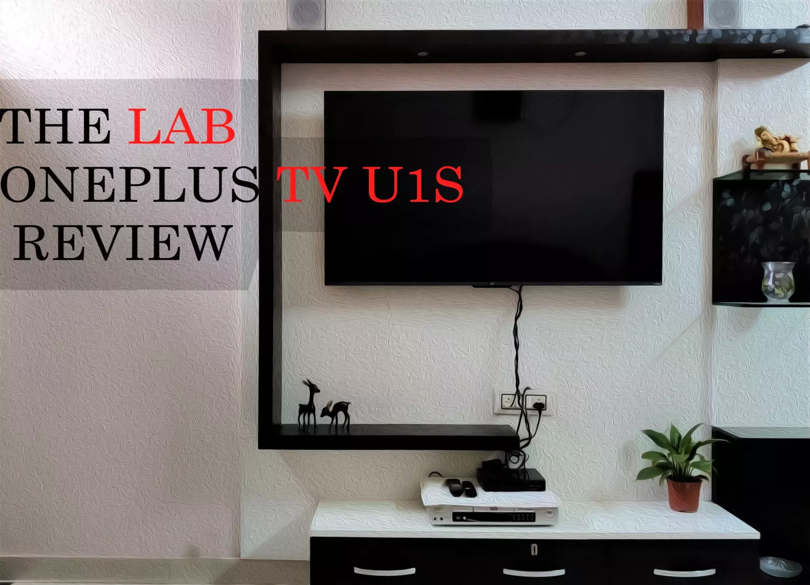 Lab Tv The LAB - OnePlus TV U1S 55