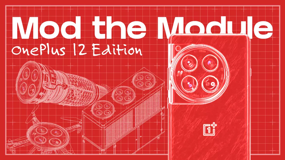 [Winners Announced] Mod the Module [OnePlus 12 Edition]