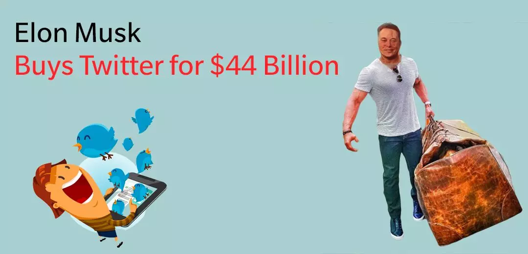 The Price for “Freedom”? Elon Musk Buys Twitter for 44 Billion USD