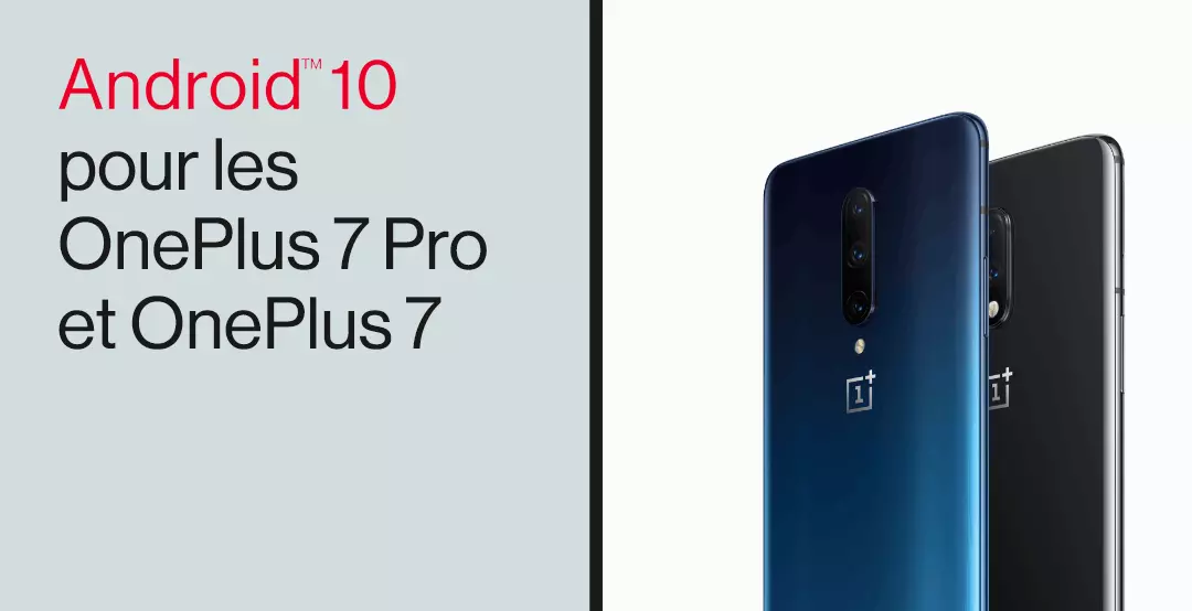 Mise A Jour Oneplus 7 Pro OxygenOS 10.0 pour OnePlus 7 Pro et OnePlus 7