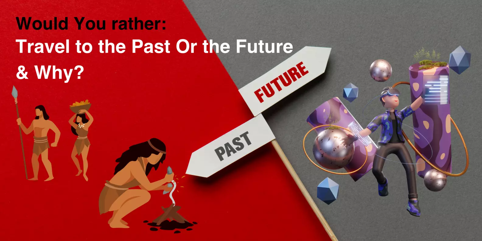 [Poll of the Week] Would you rather travel to Tomorrow or Yesterday?