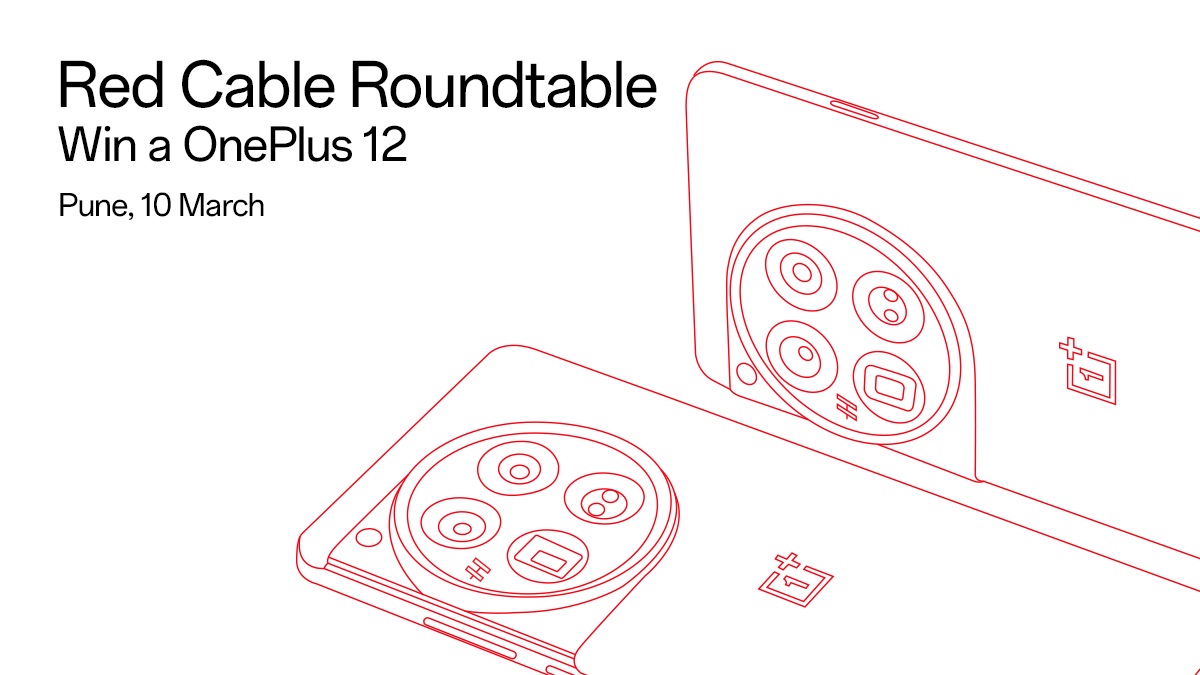 [RSVP Sent!] [IN Only] Red Cable Roundtable : OnePlus 12