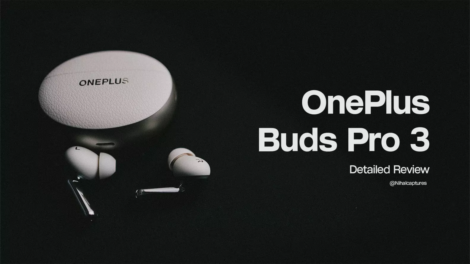 [The Lab] - OnePlus Buds Pro 3 - Detailed Review
