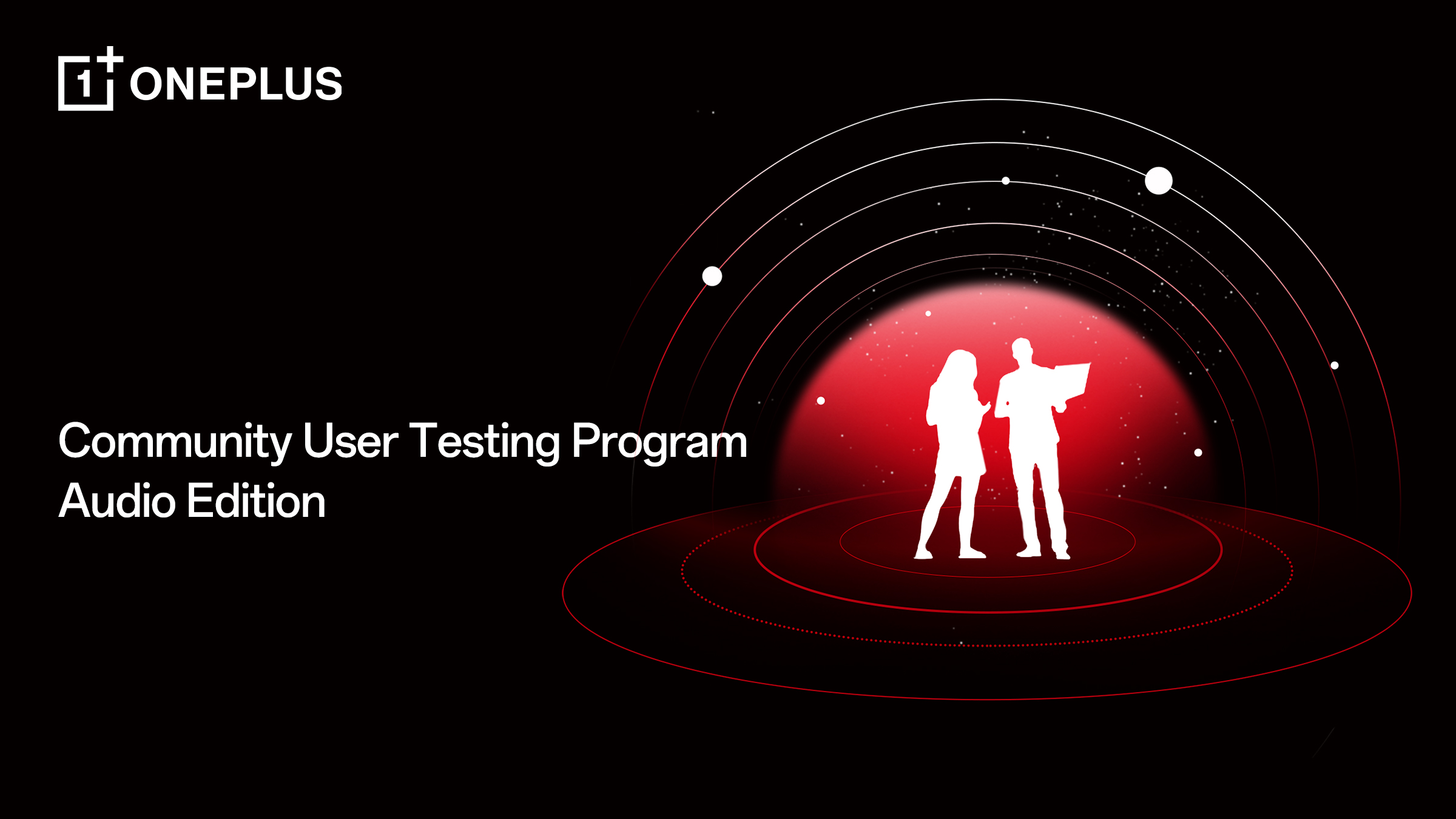 OnePlus Community User Testing Program — Audio Edition