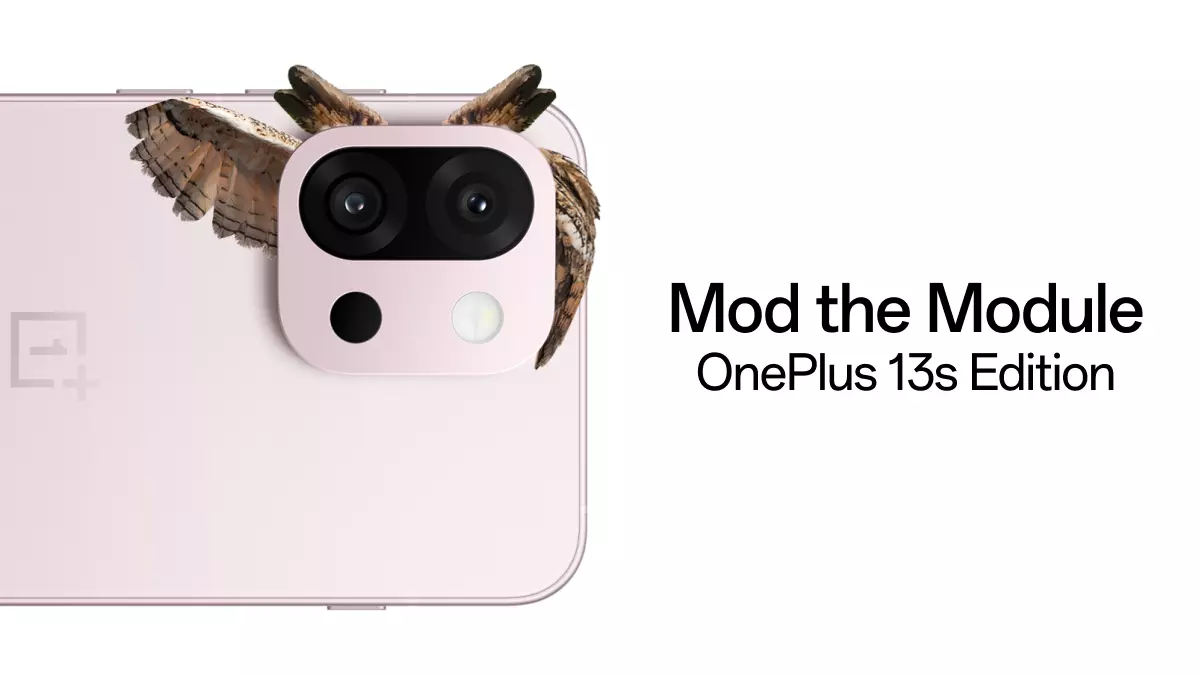 [Winners Announced] Mod the Module - OnePlus 13s Edition