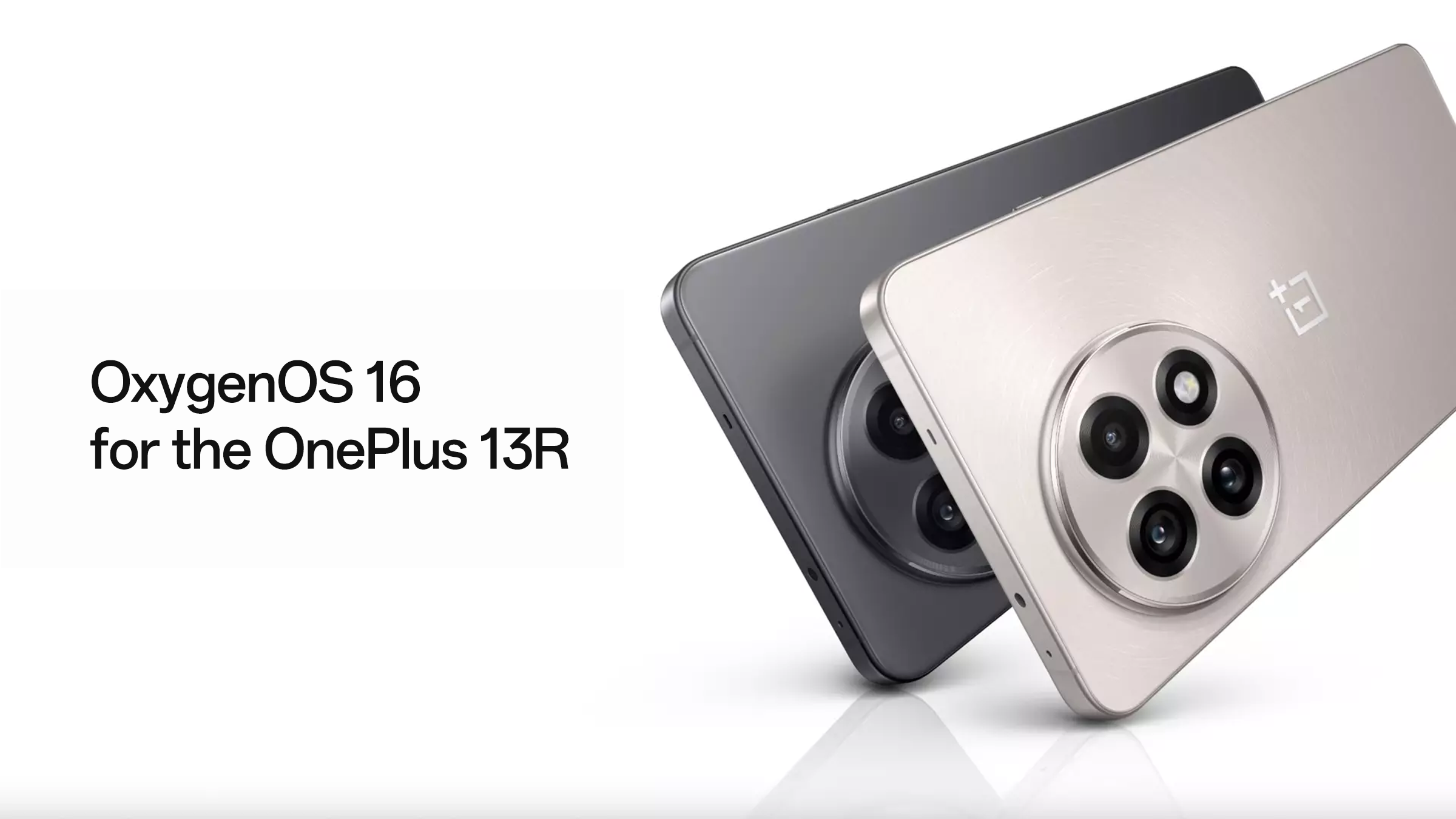 OnePlus 13 シルバー 16GB＋512GB OxygenOS 16 Stable] OxygenOS 16 is rolling out for the OnePlus 13R [EU/GLO/NA